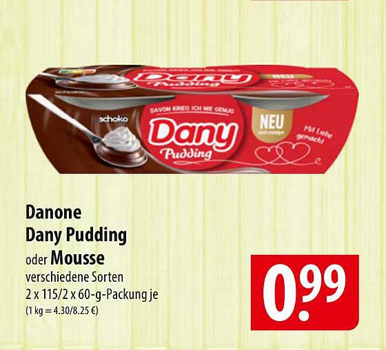 Danone Dany Pudding oder Mousse, verschiedene Sorten 2 x 115/2 x 60-g-Packung