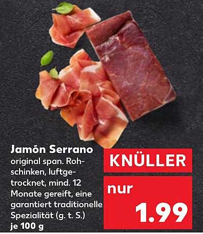 Jamón Serrano original span. Rohschinken, luftgetrocknet, mind. 12 Monate gereift