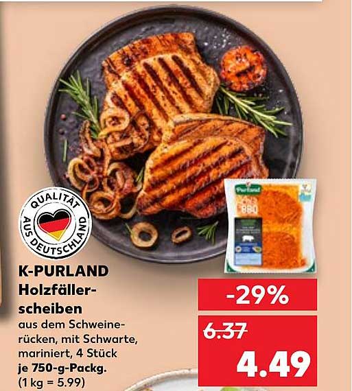 K-PURLAND Holzfällerscheiben aus dem Schweine-Rücken, mit Schwarte, mariniert, 4 Stück je 750-g-Pack.