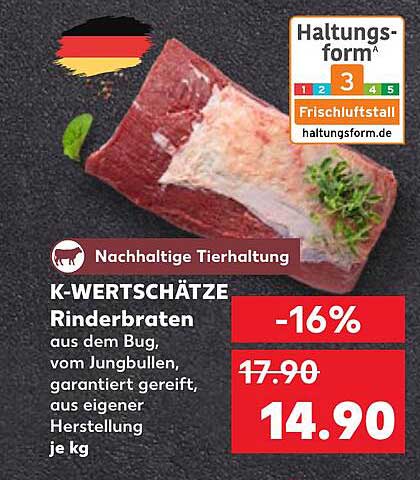 K-WERTSCHÄTZE Rinderbraten aus dem Bug - 16% Rabatt