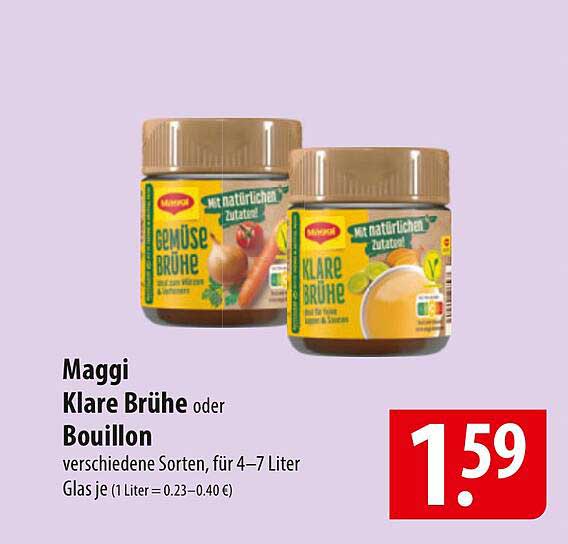 Maggi Klare Brühe oder Bouillon 1,59 €