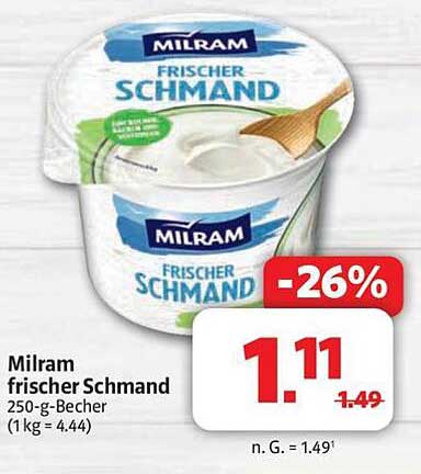 Milram frischer Schmand 250-g-Becher, jetzt nur 1,11 € statt 1,49 €