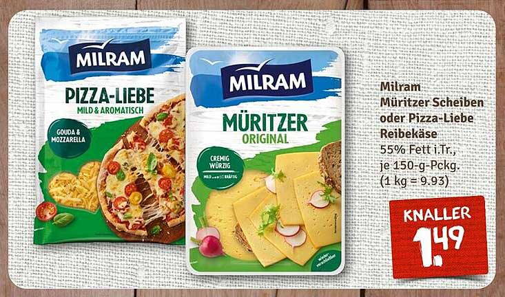 Milram Müritzer Scheiben oder Pizza-Liebe Reibekäse