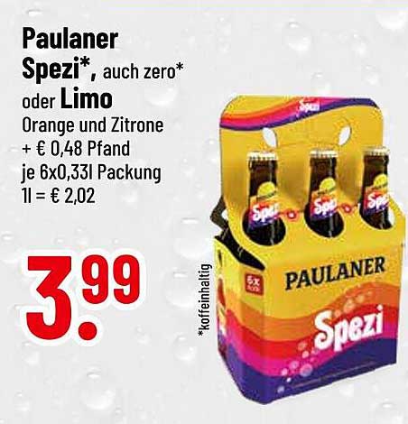 Paulaner Spezi*, auch zero* oder Limo Orange und Zitrone