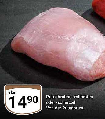 Putenbraten, -rollbraten oder -schnitzel von der Putenbrust