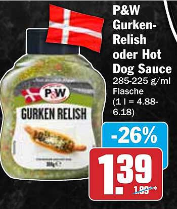 P&W Gurken-Relish oder Hot Dog Sauce 285-225 g/ml Flasche