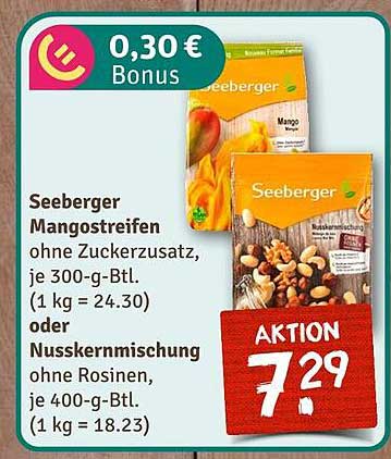 Seeberger Mangostreifen ohne Zuckerzusatz oder Nusskernmischung ohne Rosinen