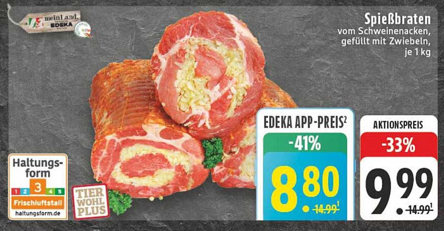 Spießbraten vom Schweinenacken, gefüllt mit Zwiebeln, je 1 kg