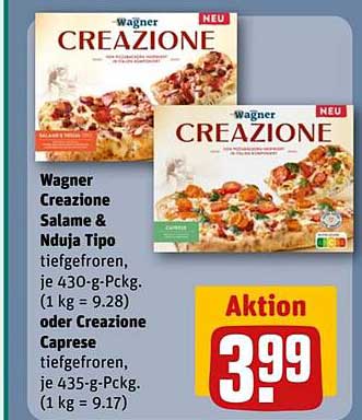 Wagner Creazionen Salame & Nduja Tipo oder Creazionen Caprese tiefgefroren