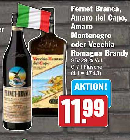 Fernet Branca, Amaro del Capo, Amaro Montenegro oder Vecchia Romagna Brandy