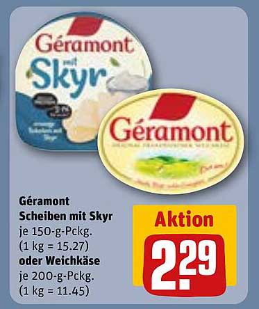 Géramont Scheiben mit Skyr oder Weichkäse - Aktion