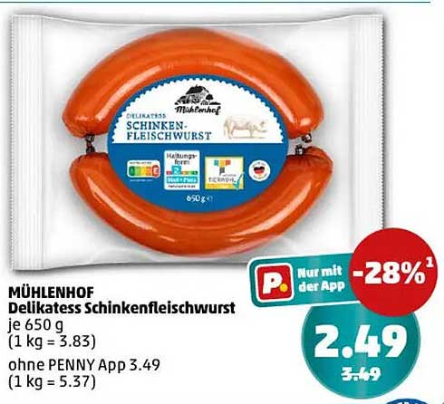MÜHLENHOF Delikatess Schinkenfleischwurst 650 g