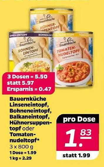 Bauernküche Linseintopf, Bohneintopf, Balkan eintopf, Hühnersuppe oder Tomatennudeltopf – 3 Dosen für nur 5,50 €