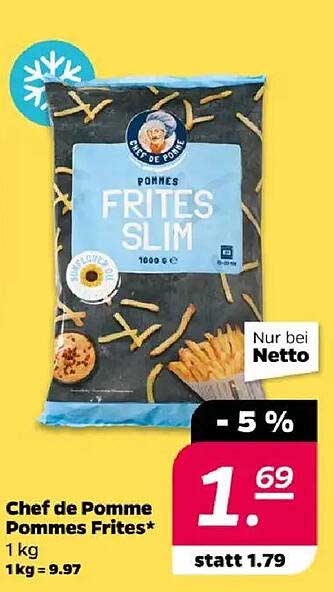 Chef de Pomme Pommes Frites Slim (1 kg) - nur bei Netto
