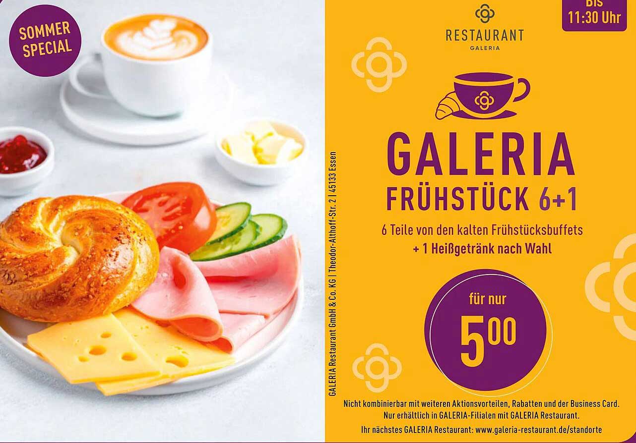 GALERIA FRÜHSTÜCK 6+1
