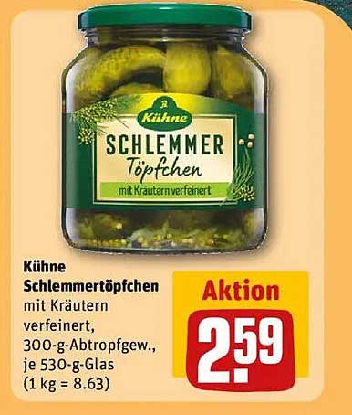 Kühne Schlemmer-Töpfchen mit Kräutern verfeinert, 300-g-Abtropfgew., je 530-g-Glas (1 kg = 8.63)