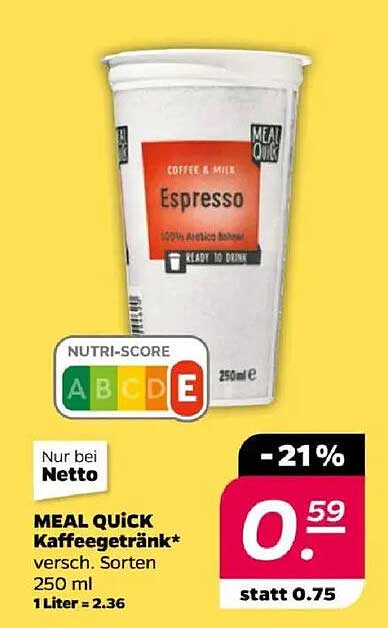 MEAL QUICK Kaffeegetränk Espresso 250 ml - Nur bei Netto!