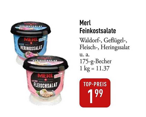 Merl Feinkostsalate - Waldorf-, Geflügel-, Fleisch- und Heringssalat