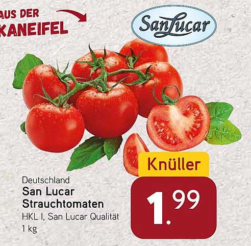 San Lucar Strauchtomaten 1 kg - Knallerpreis!