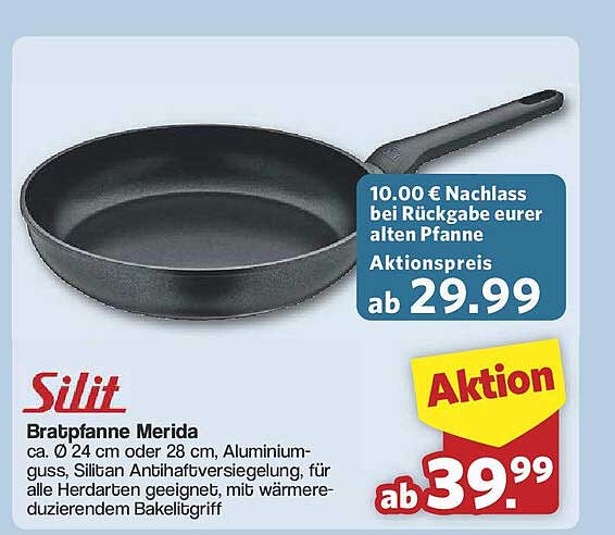 Silit Bratpfanne Merida - Aktion