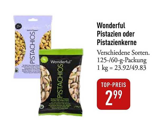 Wonderful Pistazien oder Pistazienkerne