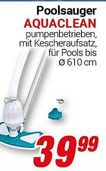 Poolsauger AQUACLEAN pumpenbetrieben, mit Kescheraufsatz, für Pools bis Ø 610 cm