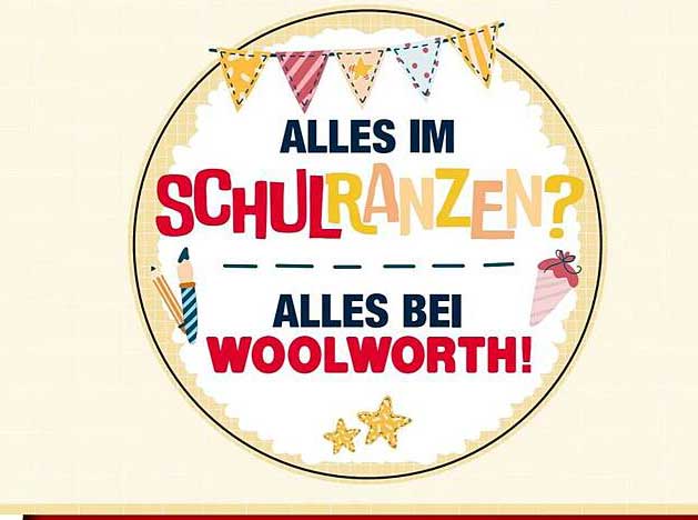 Alles im Schulranzen? Alles bei Woolworth!