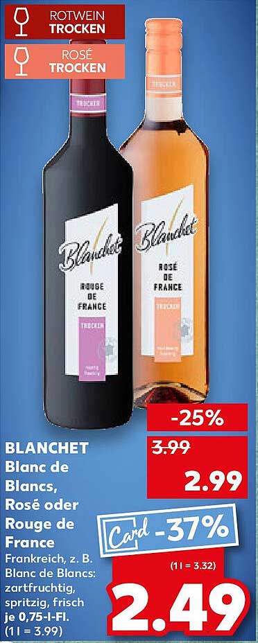 BLANCHET Blanc de Blancs, Rosé oder Rouge de France - 0,75L