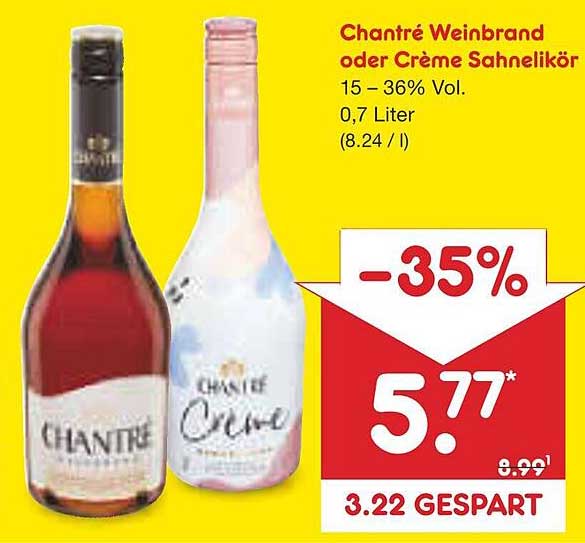 Chantré Weinbrand oder Crème Sahnelikör 0,7 Liter