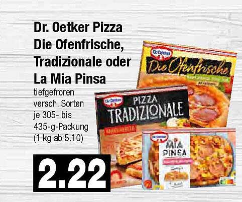 Dr. Oetker Pizza Die Ofenfrische, Traditionale oder La Mia Pinsa