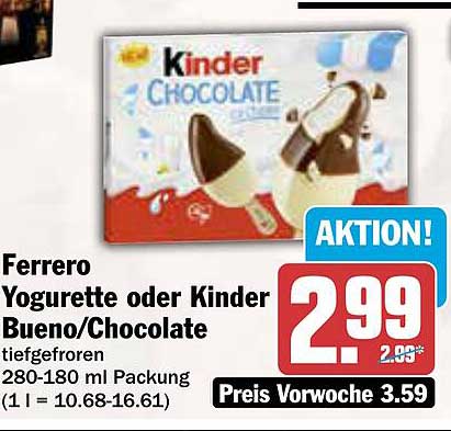 Ferrero Yogurette oder Kinder Bueno/Chocolate