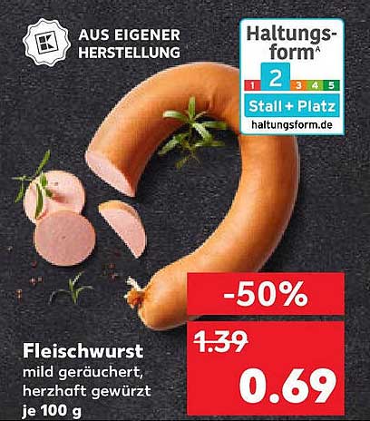 Fleischwurst mild geräuchert, herzhaft gewürzt je 100 g