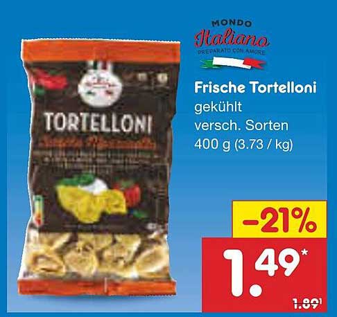 Frische Tortelloni gekühlt, verschiedene Sorten 400 g