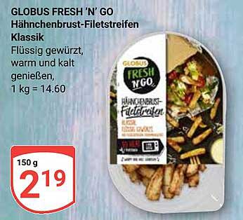 GLOBUS FRESH 'N' GO Hähnchenbrust-Filetstreifen Klassik