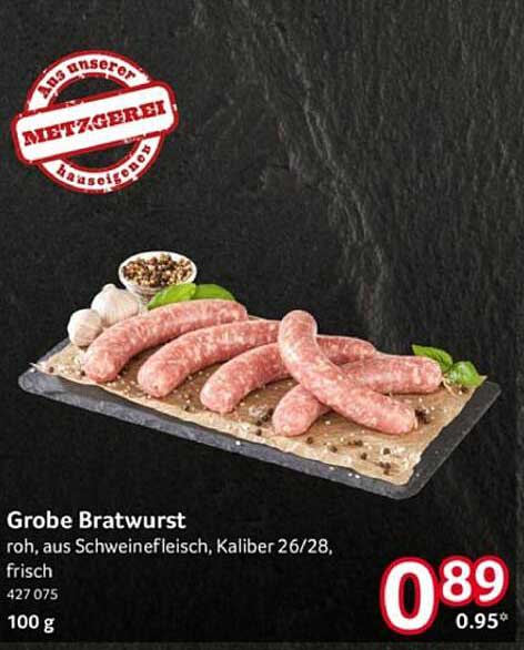 Grobe Bratwurst roh, aus Schweinefleisch, Kaliber 26/28, frisch