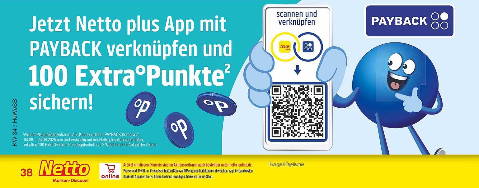 Jetzt Netto plus App mit PAYBACK verknüpfen und 100 Extra°Punkte sichern!
