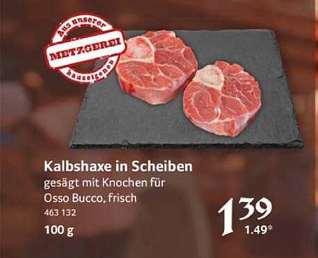Kalbshaxe in Scheiben gesägt mit Knochen für Osso Bucco, frisch