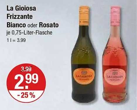 La Gioiosa Frizzante Bianco oder Rosato je 0,75-Liter-Flasche
