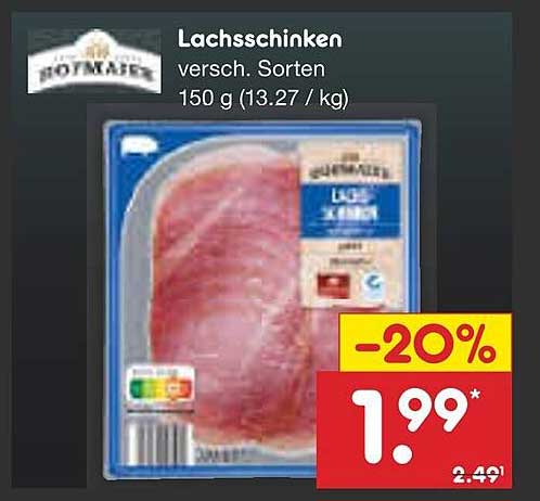 Lachsschinken verschieden. Sorten 150 g