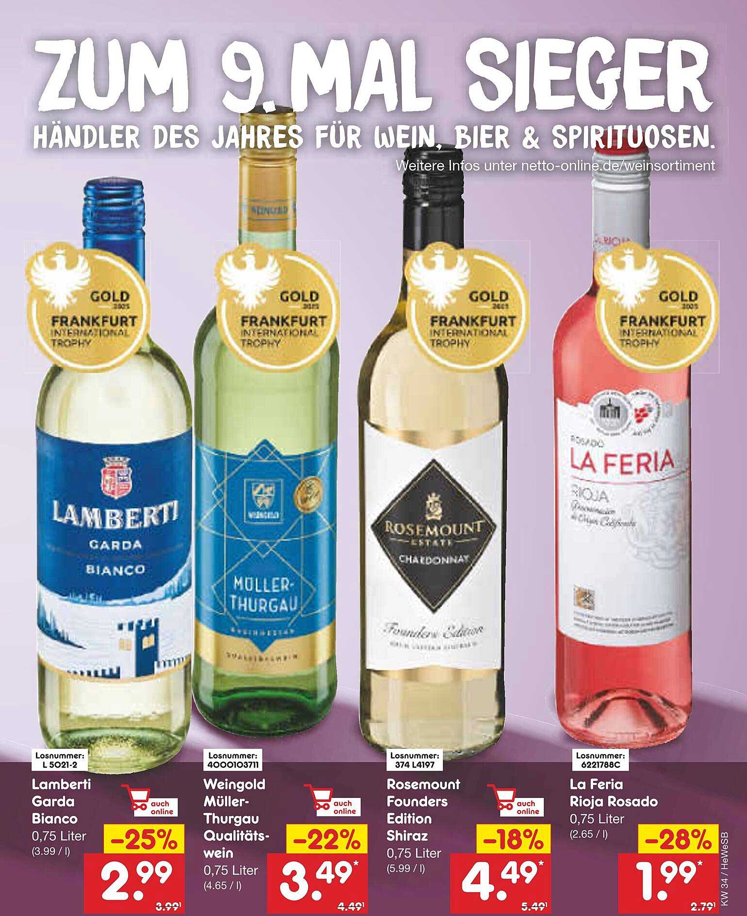 Lamberti Garda Bianco, Weingold Müller-Thurgau Qualitätswein, Rosemount Founders Edition Shiraz, La Feria Rioja Rosado