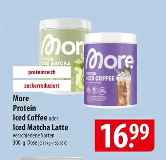 More Protein Iced Coffee oder Iced Matcha Latte