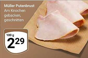Müller Putenbrust - Am Knochen gebacken, geschnitten