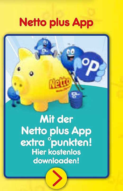 Netto plus App - Punkte sammeln und sparen!