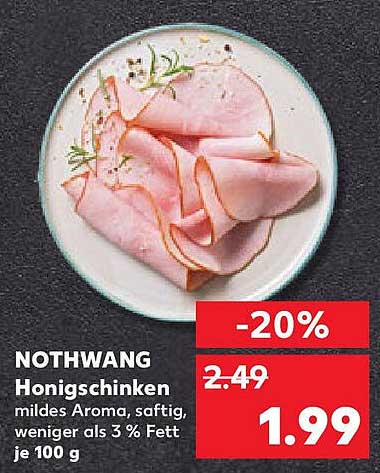 NOTHWANG Honigschinken - mildes Aroma, saftig und weniger als 3 % Fett