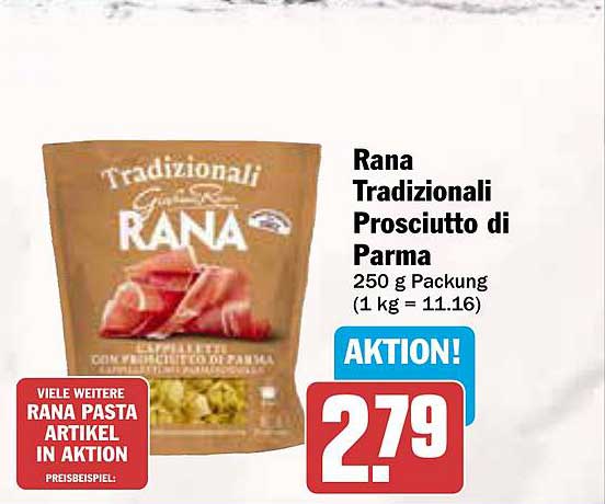 Rana Tradizionali Prosciutto di Parma 250 g