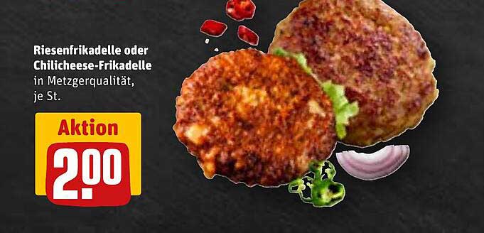 Riesenfrikadelle oder Chilicheese-Frikadelle in Metzgerqualität, je St.