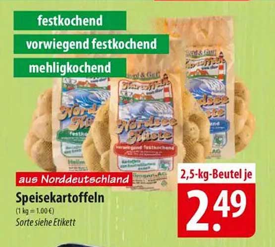 Speisekartoffeln 2,5 kg-Beutel je 2,49 €