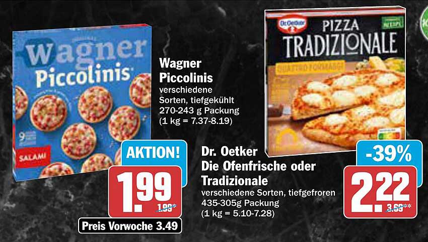 Wagner Piccolinis und Dr. Oetker Ofenfrische oder Tradizionale