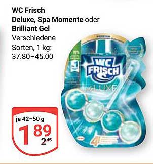WC Frisch Deluxe, Spa Momente oder Brilliant Gel – Verschiedene Sorten