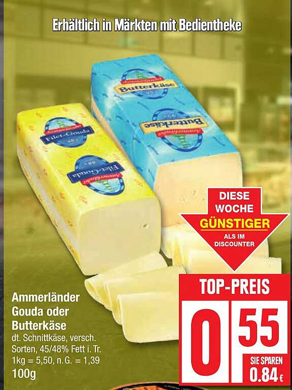 Ammerländer Gouda oder Butterkäse